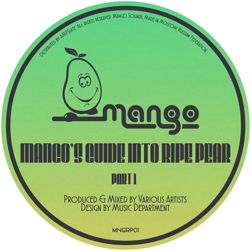 VA - Mango's Guide to Ripe Pear, Pt. 1 [MNGRP01]